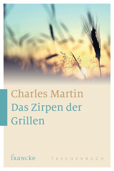 Cover von Das Zirpen der Grillen
