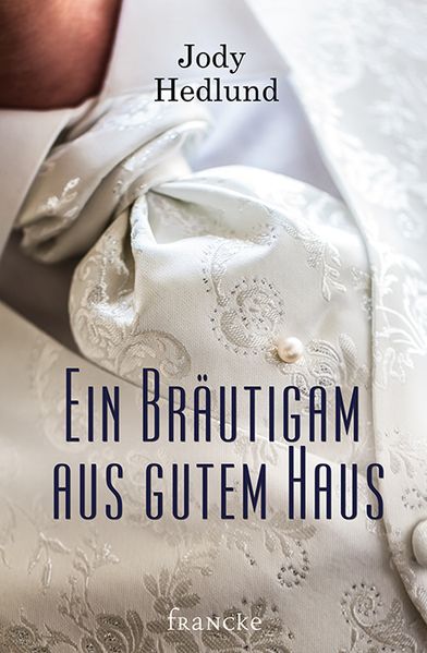 Cover von Ein Bräutigam aus gutem Haus