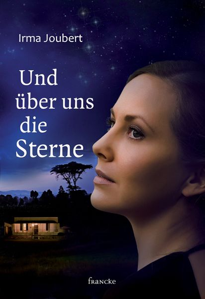 Cover von Und über uns die Sterne