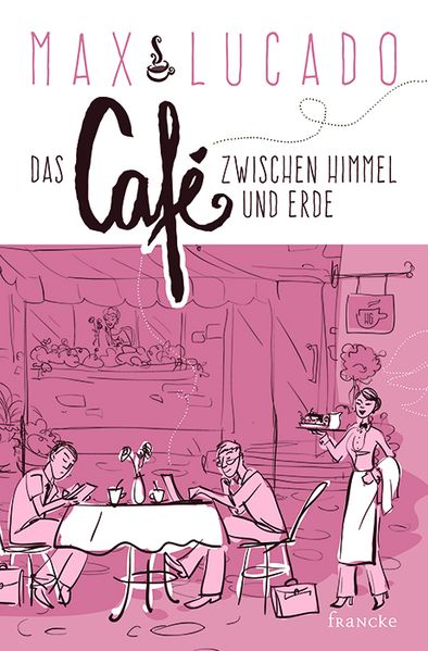 Cover von Das Café zwischen Himmel und Erde
