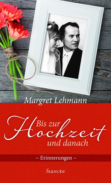 Cover von Bis zur Hochzeit und danach