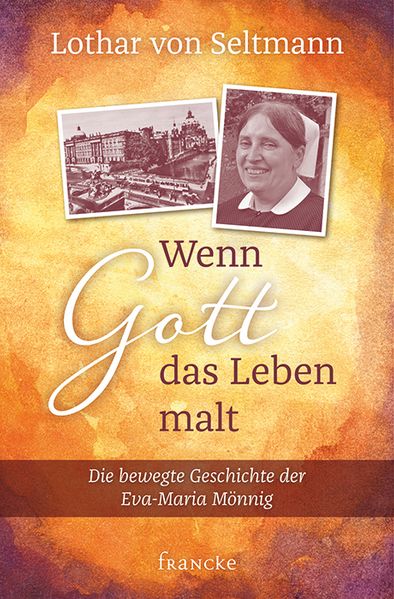 Cover von Wenn Gott das Leben malt