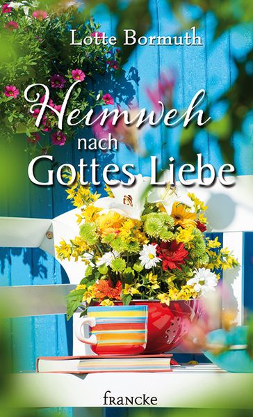 Cover von Heimweh nach Gottes Liebe