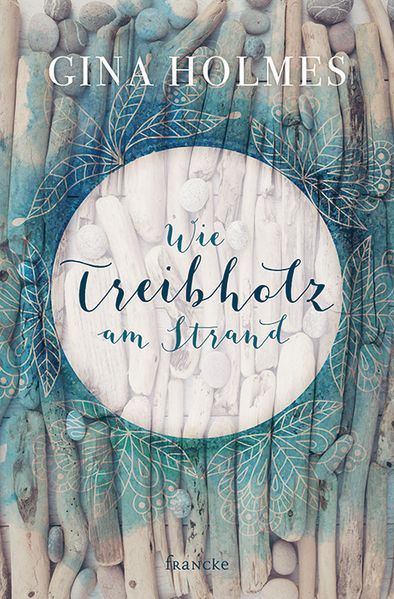 Cover von Wie Treibholz am Strand
