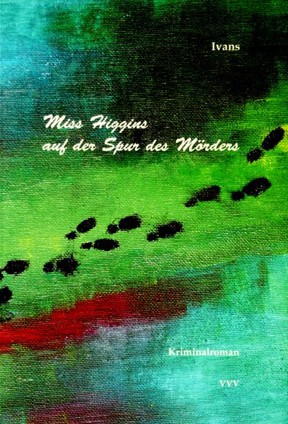 Cover von Miss Higgins auf der Spur des Mörders
