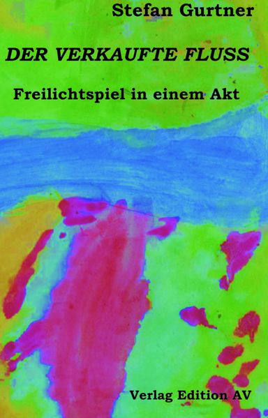 Cover von Der verkaufte Fluss