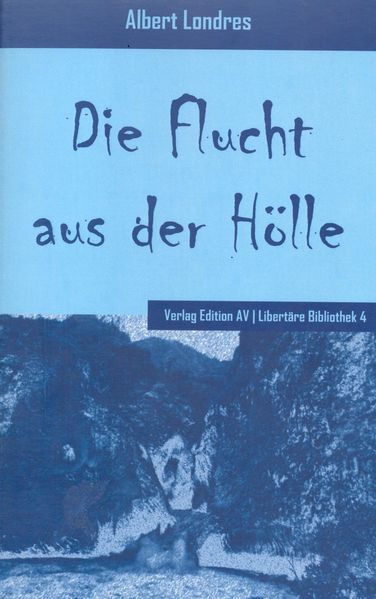 Cover von Die Flucht aus der Hölle