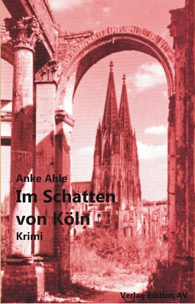 Cover von IM SCHATTEN VON KÖLN