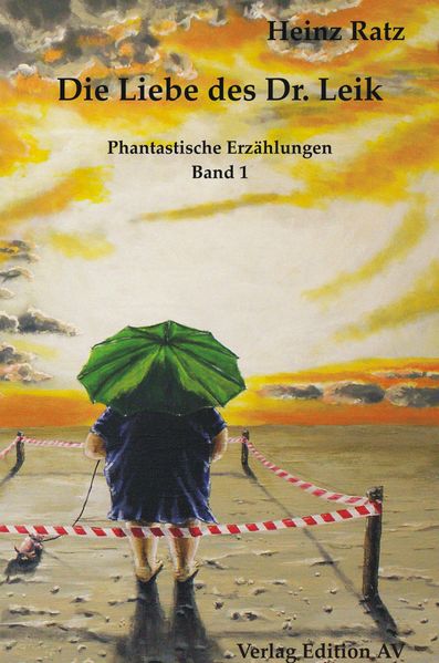 Cover von Die Liebe des Dr. Leik