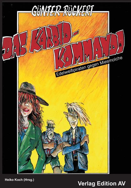 Cover von Das Karbidkommando.