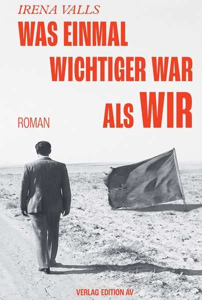 Cover von Was einmal wichtiger war als wir