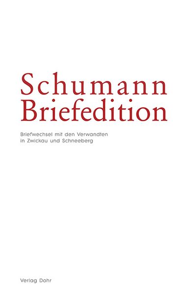 Cover von Schumann-Briefedition / Schumann-Briefedition I.1