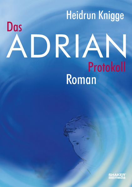 Cover von Das Adrian Protokoll