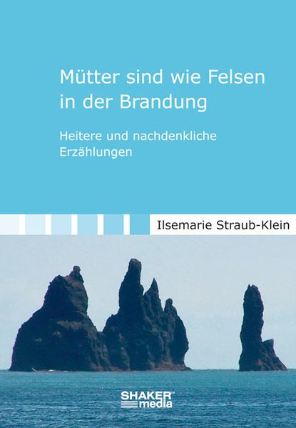 Cover von Mütter sind wie Felsen in der Brandung