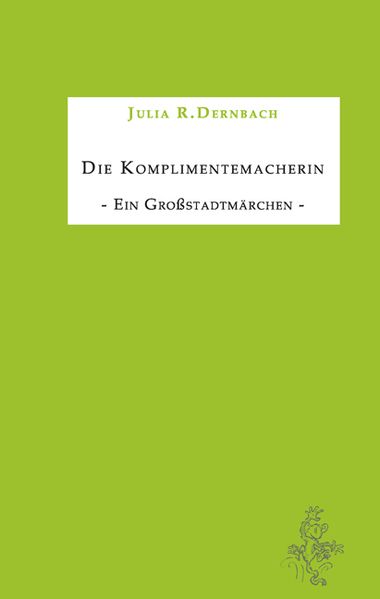 Cover von Die Komplimentemacherin