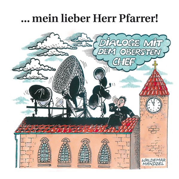 Cover von … mein lieber Herr Pfarrer!