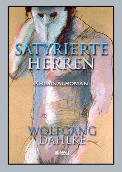 Cover von Satyrierte Herren