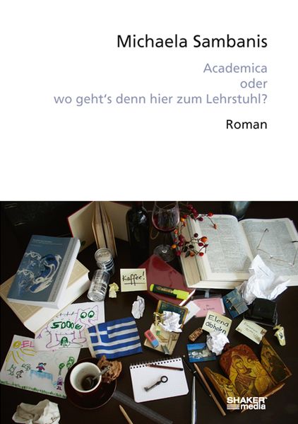 Cover von Academica oder wo geht’s denn hier zum Lehrstuhl?
