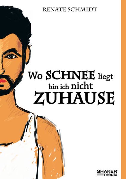 Cover von Wo Schnee liegt, bin ich nicht zuhause!