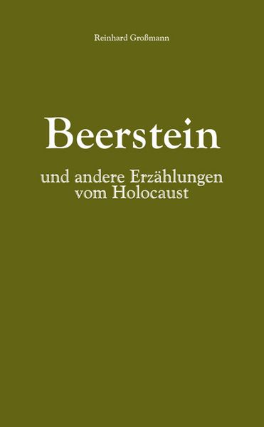 Cover von Beerstein und andere Erzählungen vom Holocaust