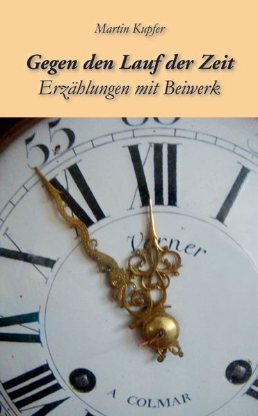 Cover von Gegen den Lauf der Zeit