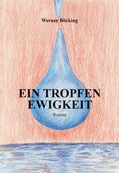 Cover von Ein Tropfen Ewigkeit
