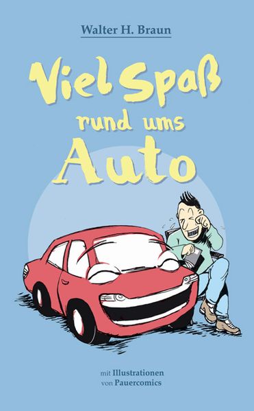 Cover von Viel Spaß rund ums Auto