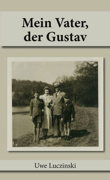 Cover von Mein Vater, der Gustav