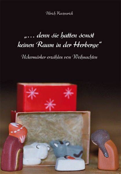 Cover von … denn sie hatten sonst keinen Raum in der Herberge