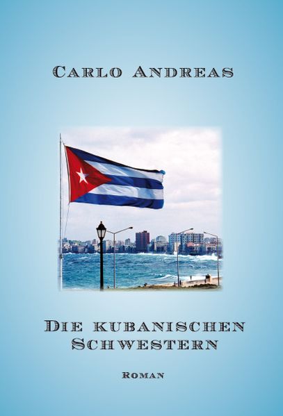 Cover von Die kubanischen Schwestern