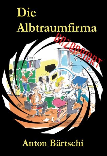 Cover von Die Albtraumfirma