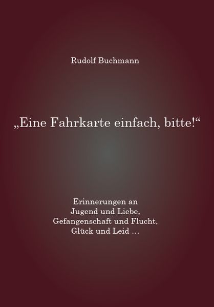 Cover von Eine Fahrkarte einfach, bitte!