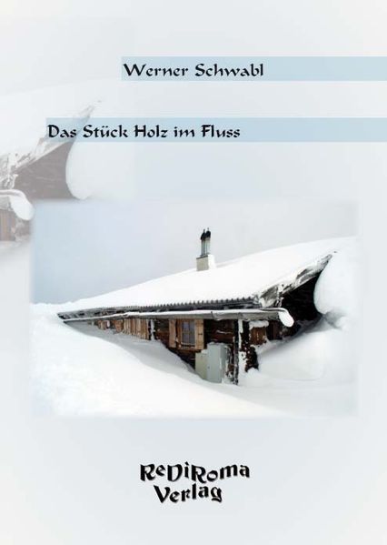 Cover von Das Stück Holz im Fluss