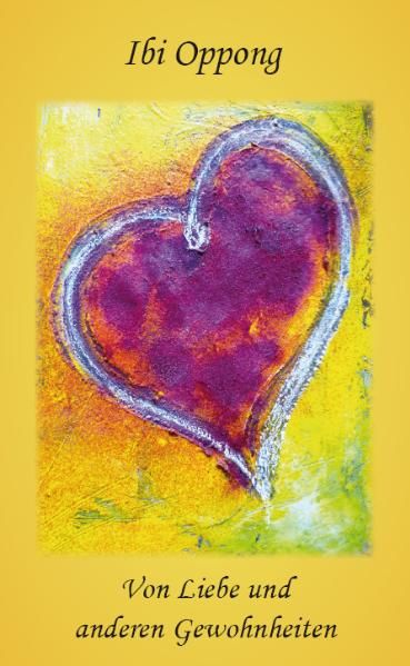 Cover von Von Liebe und anderen Gewohnheiten
