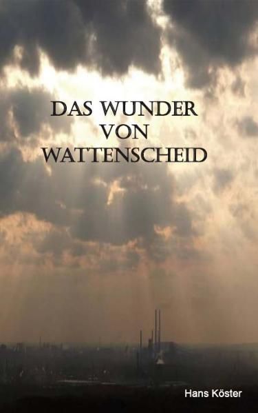 Cover von Das Wunder von Wattenscheid