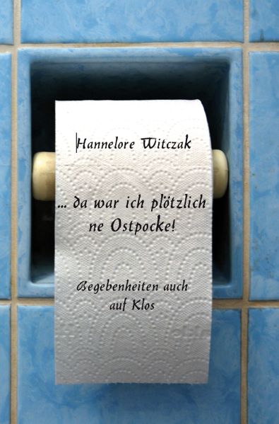 Cover von … da war ich plötzlich ne Ostpocke