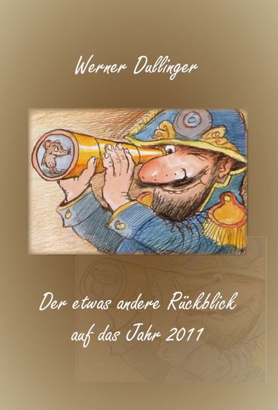 Cover von Der etwas andere Rückblick auf das Jahr 2011