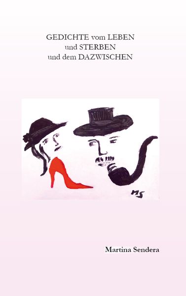 Cover von GEDICHTE vom LEBEN und STERBEN und dem DAZWISCHEN