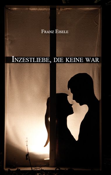 Cover von Inzestliebe, die keine war