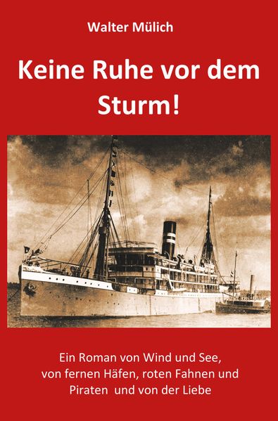Cover von Keine Ruhe vor dem Sturm!
