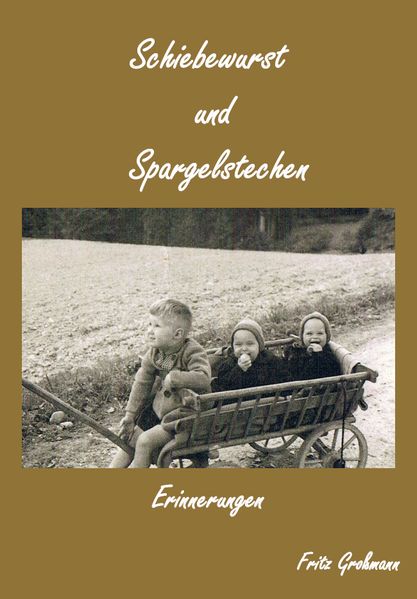 Cover von Schiebewurst und Spargelstechen