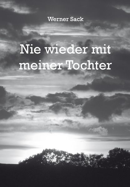 Cover von Nie wieder mit meiner Tochter