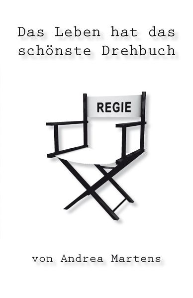 Cover von Das Leben hat das schönste Drehbuch