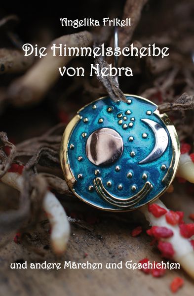 Cover von Die Himmelsscheibe von Nebra