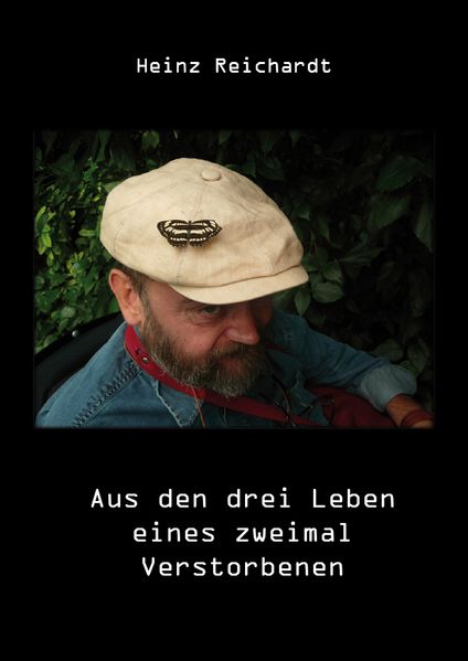 Cover von Aus den drei Leben eines zweimal Verstorbenen
