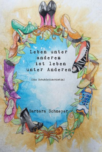 Cover von LEBEN unter anderem ist leben unter ANDEREN