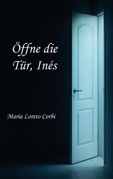Cover von Öffne die Tür, Inés