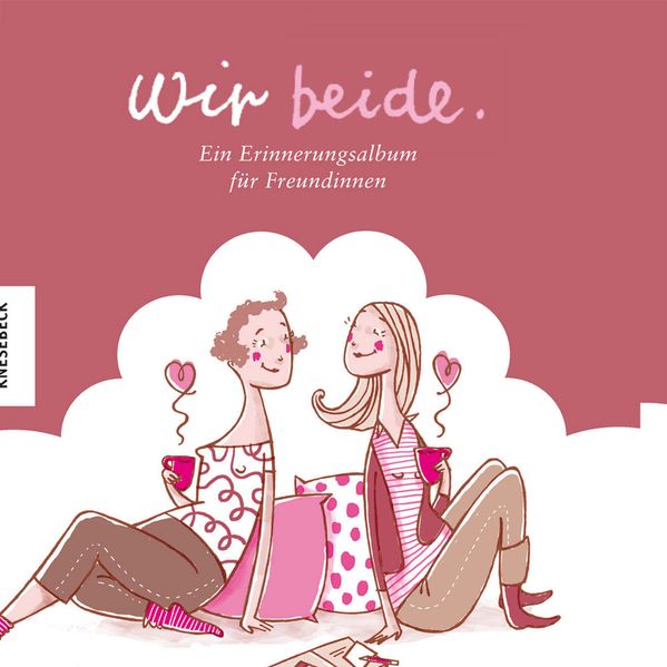 Cover von Wir beide – Ein Erinnerungsalbum für Freundinnen
