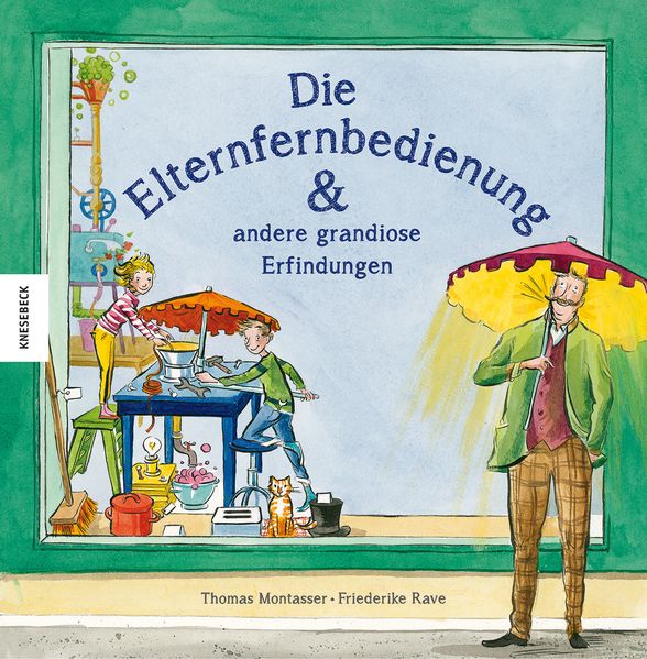 Cover von Die Elternfernbedienung und andere grandiose Erfindungen