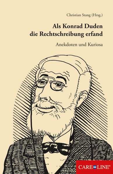 Cover von Als Konrad Duden die Rechtschreibung erfand